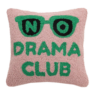 The Pillow Shoppe No Drama Club Wool Hook Inspirational Pillow with Removable Cover, 14" Square