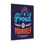 Be Proud Of Yourself - Wrapped Canvas Print