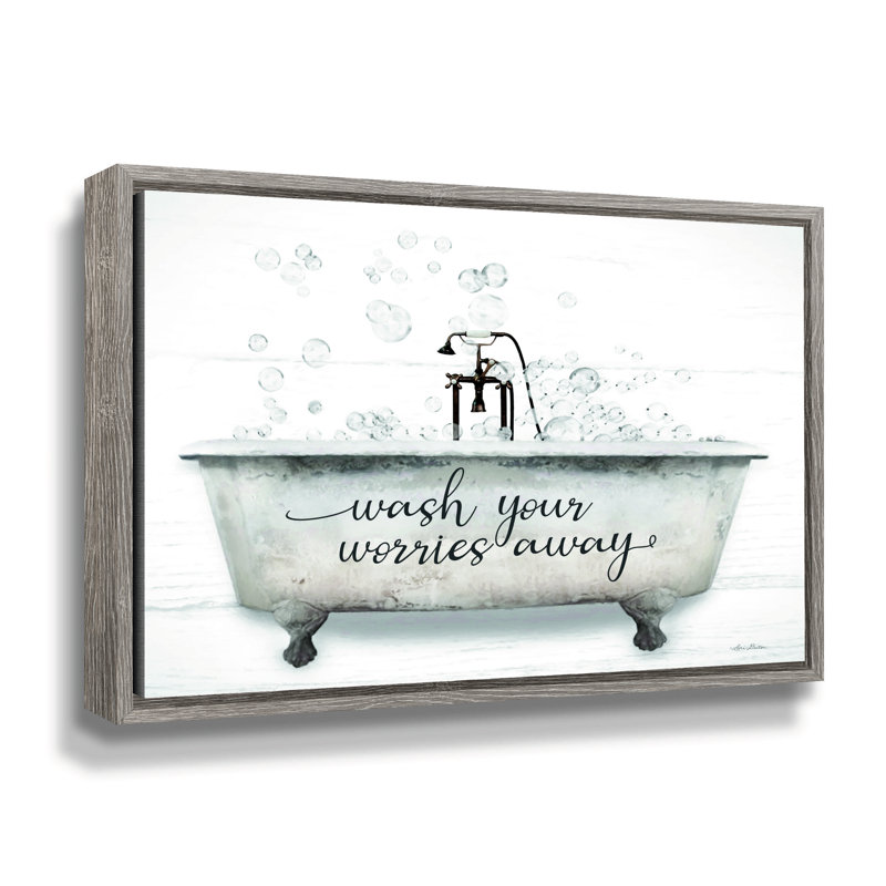 «Wash Your Worries Away Bathaign on Canvas» par Lori Deiter, impression, H 14 po x l 18 po x P 2 po