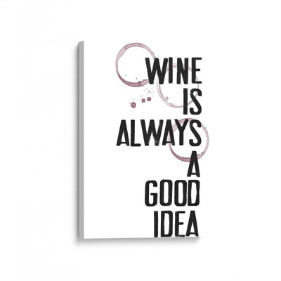 Le vin est toujours une bonne idée
