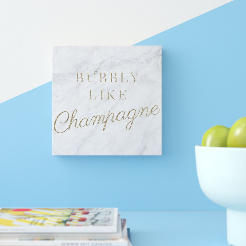 «Bubble Like Champagne», reproduction d'art textuel sur toile tendue, H 30 po x l 30 po x 1,5 po