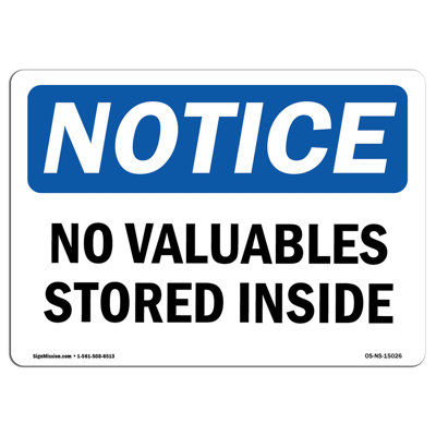 No Valuables Stored Inside Aluminum Sign 12 x 18