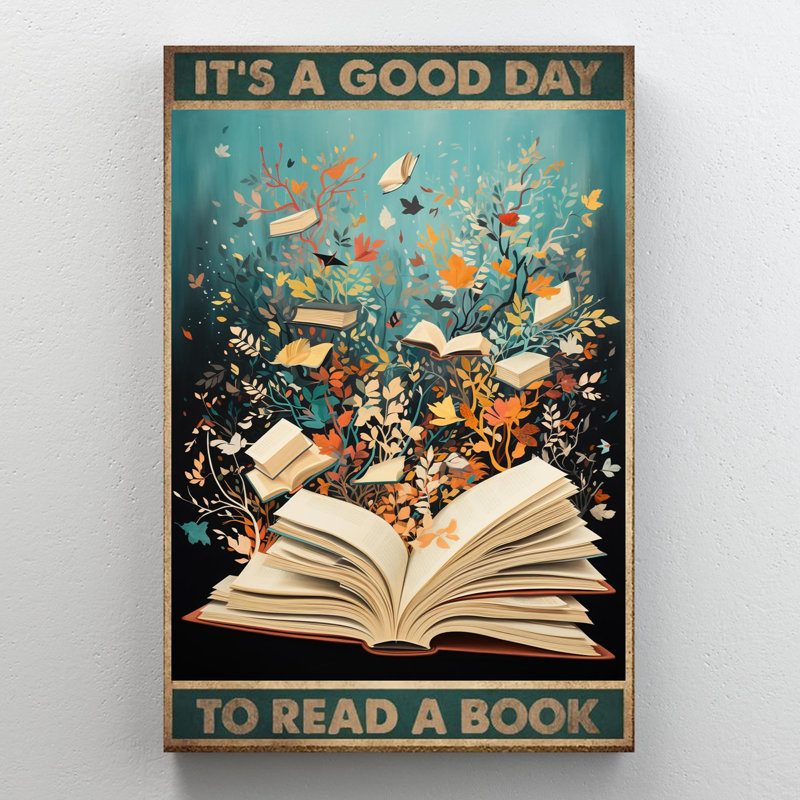 " Its A Good Day To Read A Book 1 ", 14" H x 11" W x 1.25" D
