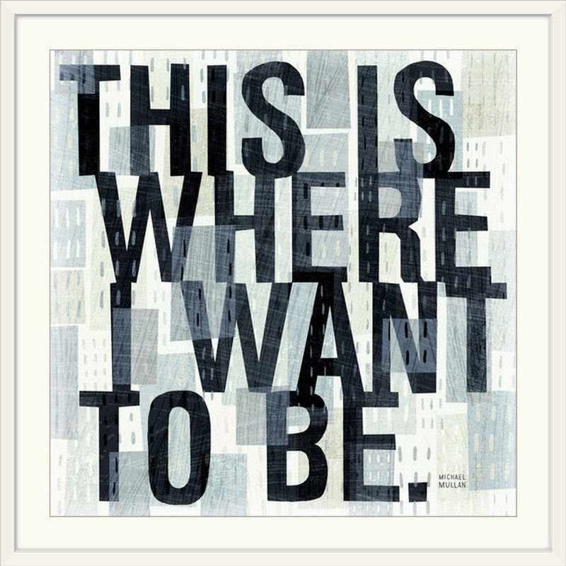 «William This is Where» par Michael Mullan - reproduction d'art textuel, H 38 po x l 38 po x P 1 po, Cadre blanc