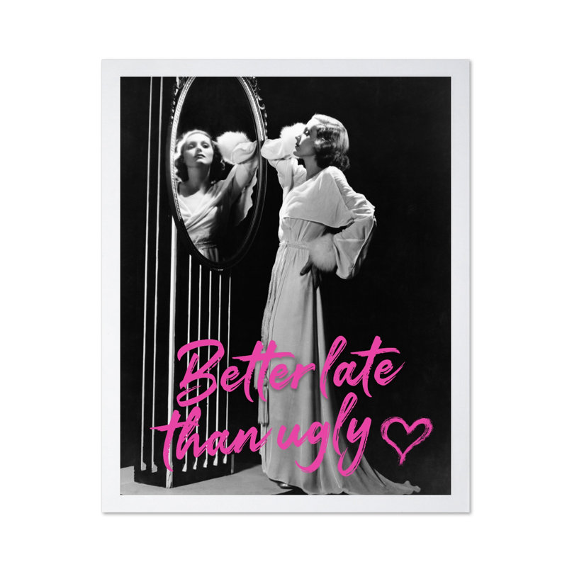 Mieux vaut tard que vilain No2, Poster, White Framed, 11"H x 14"W