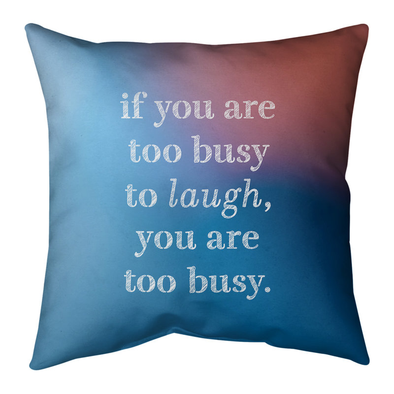 Coussin Handwritten Make Time For Laughter, 20 po x 20 po, Bleu / Rose, Housse de coussin seulement - sans coussin