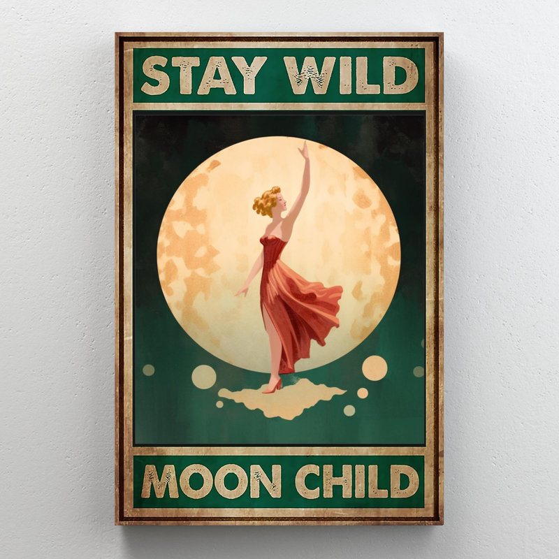 «Woman Stay Wild Moon Child», impression sur toile, H 20 po x l 16 po x P 1,25 po