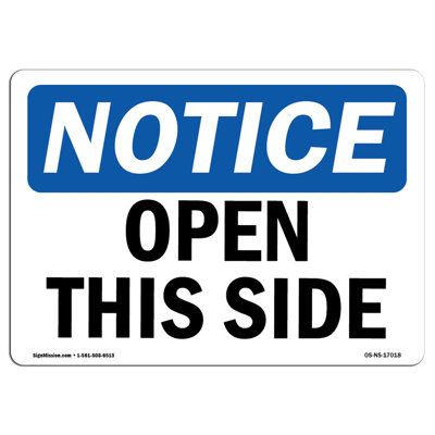 Open This Side Sign
