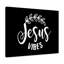 Jesus Vibes - Wrapped Canvas Print-1369497336