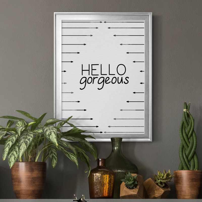«Hello Gorgeous», art textuel sur toile, Cadre argenté, H 22,5 po x l 30,5 po x P 1,5 po