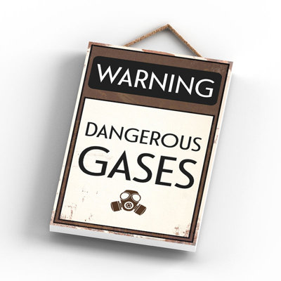 Warning Dangerous Gases - Print on MDF