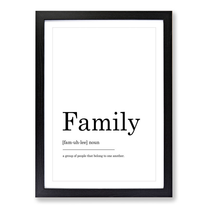 Definition of Family - Picture Frame Typography, 90cm H x 65cm W x 2cm D, Black