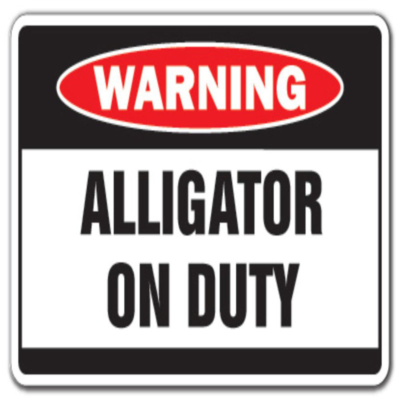 Enseigne d’avertissement en forme d’alligator