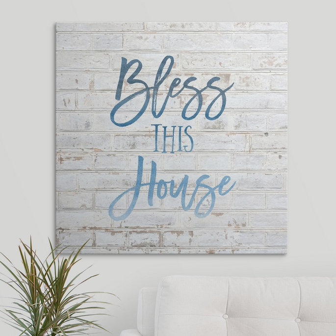 « bless this house-sentiments », art textuel, H 24 po x l 24 po x P 1,5 po, Toile