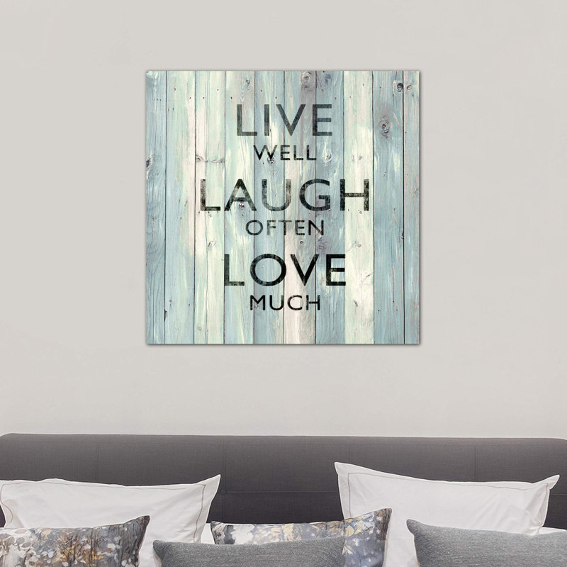 Live Well, Laugh Often, Love Much On Wood by Jamie MacDowell - Wrapped Canvas Print, 66.04 cm H x 66.04 cm W x 1.91 cm D