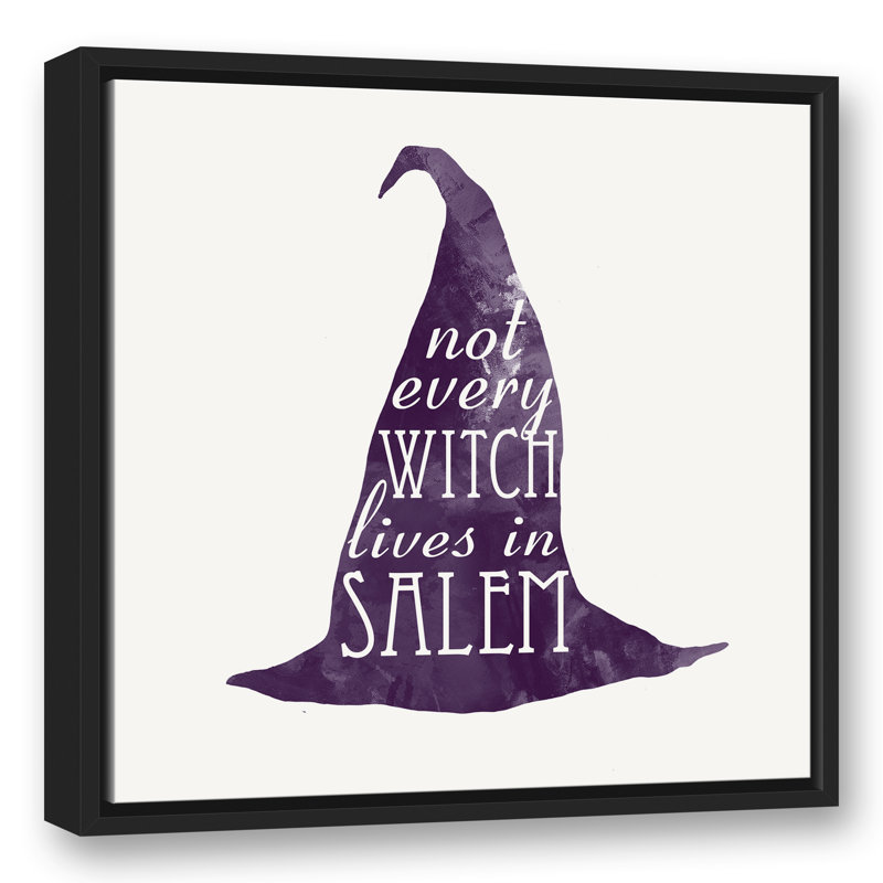 «Not Every Witch Lives in Salem», reproduction d'art textuel sur toile, H 21,75 po x l 21,75 po, Cadre noir