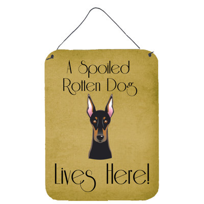 Doberman Spoiled Dog Lives Here by Denny Knight Graphic Art Plaque