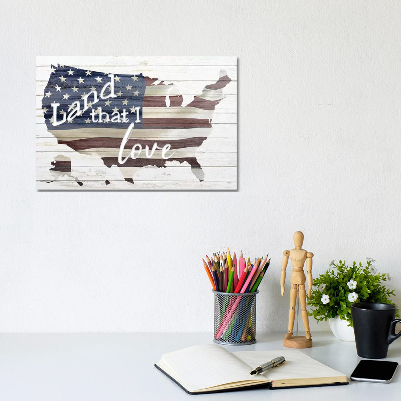 Land That I Love I 1 Piece Wrapped Canvas Wall Art, 30.48 cm H x 45.72 cm W