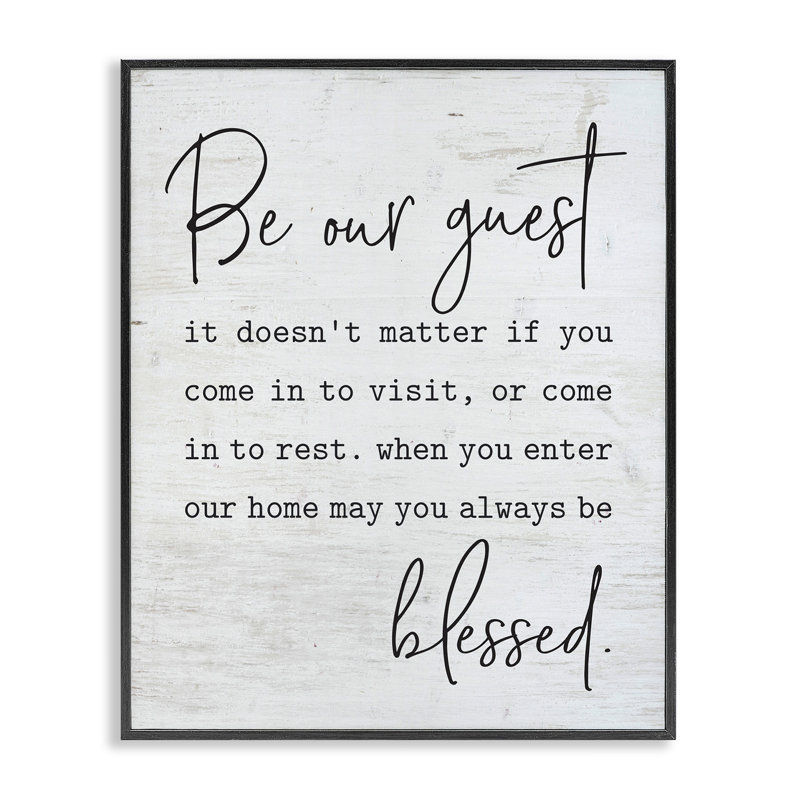 Be Our Guest by Lettered and Lined - Textual Art Print, Black Framed, 14" H x 11" W