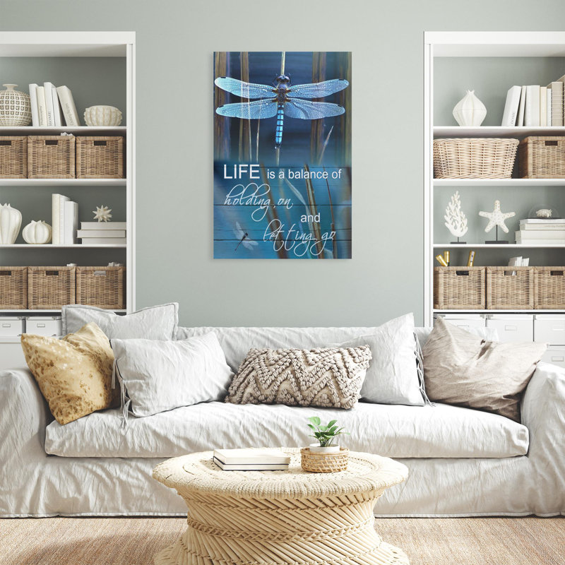 Dragonfly Life Is A Balance - 1 Piece Rectangle Gr " Dragonfly Life Is A Balance - 1 Piece Rectangle Graphic Art Print On Wrapped Canvas "