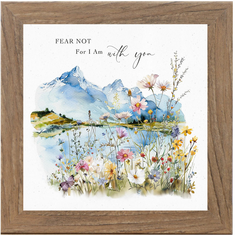 Fear Not For I Am With You