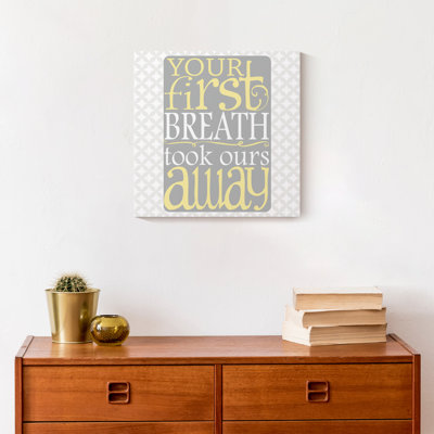 " Your First Breath "