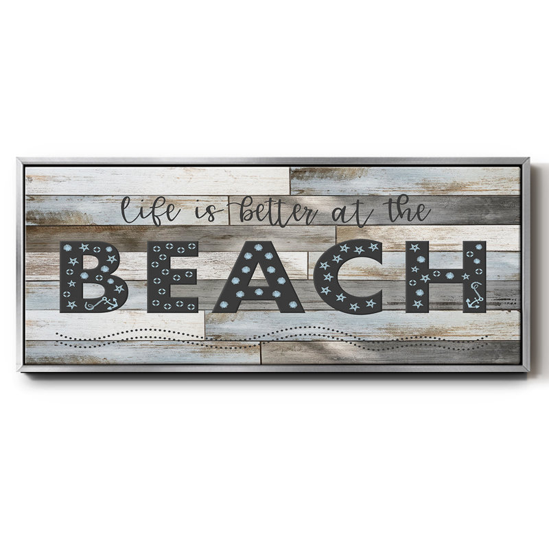 Better at the Beach- Framed Canvas