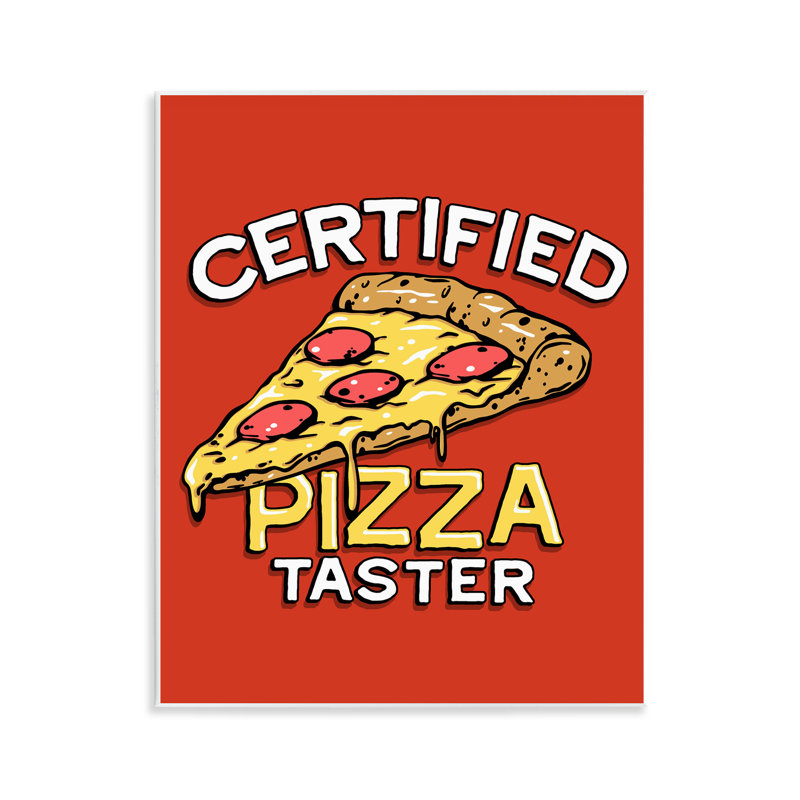 Plaque murale certifiée pizza taster, design by Jedco Brands, Inc.