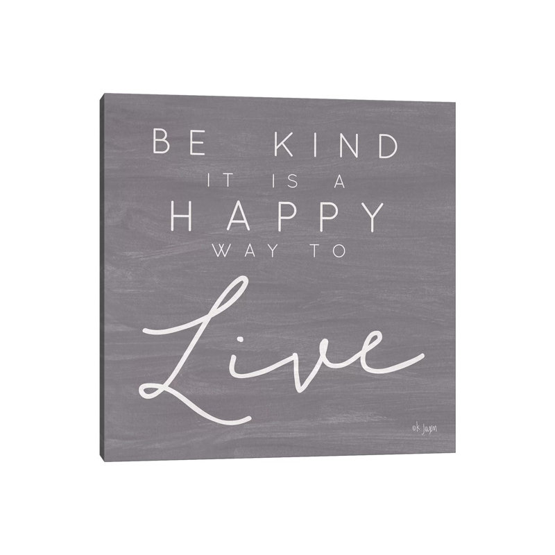 Happy Way To Live by Jaxn Blvd. - Wrapped Canvas Gallery-Wrapped Canvas Giclée, 30.48cm H x 30.48cm W