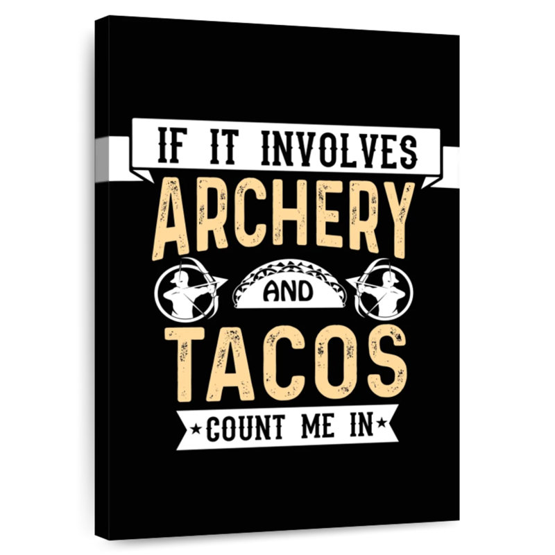 Sireci Archery And Tacos, 45" H x 30" W