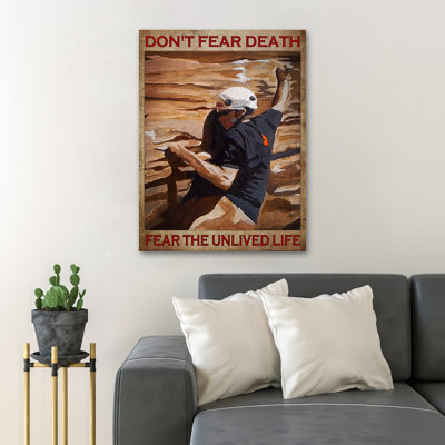 «Man Climbing Mountain» - Don’T Fear