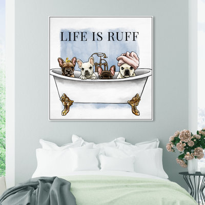Aerin " Life Is Ruff " by Oliver Gal