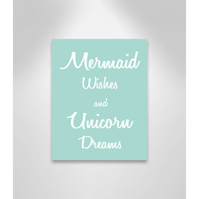 «Mermaid Wishes and Unicorn Dreams», impression sur papier