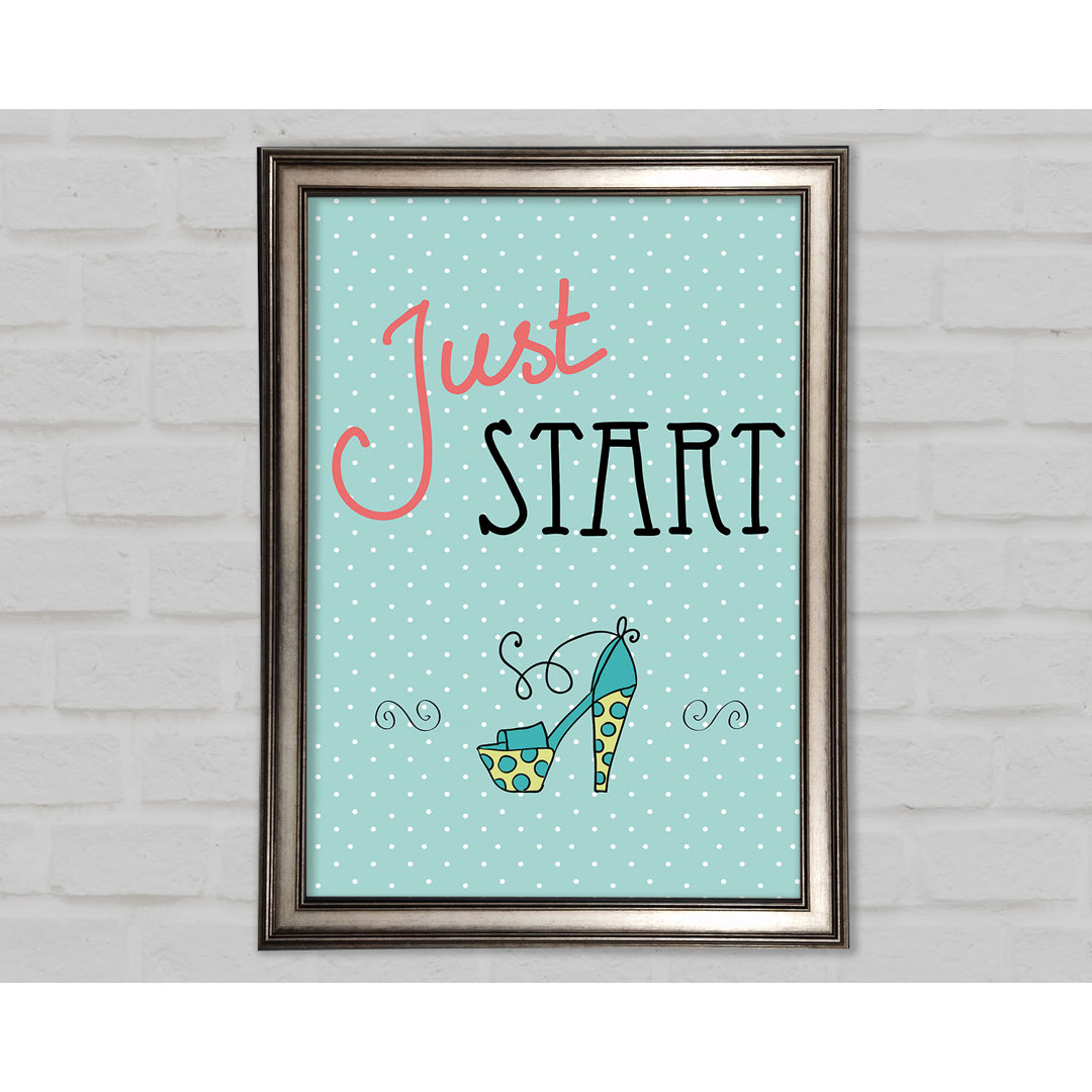 Just Start - Drucken