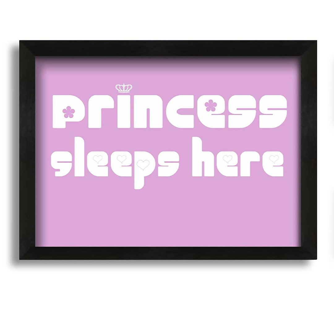 Farreli Princesss Sleeps Here 2 - Geschlossene Ecke Rahmen Typografie