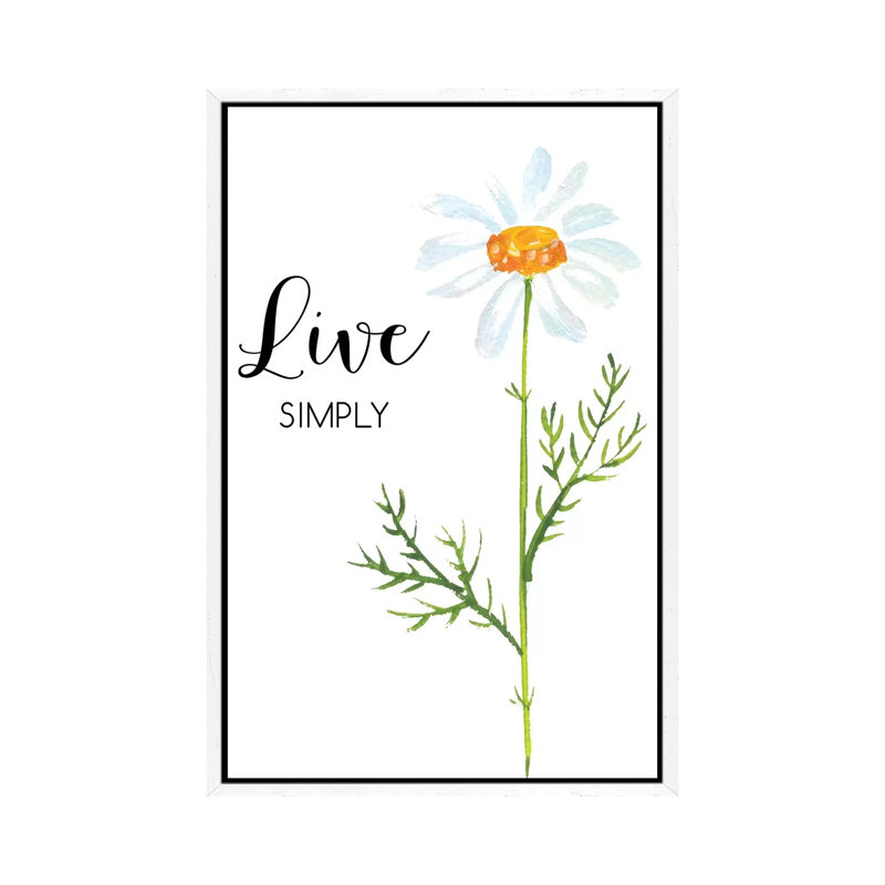 Live Simply 1 Piece Painting on Canvas, 66.04cm H x 45.72cm W x 3.81cm D, White Framed