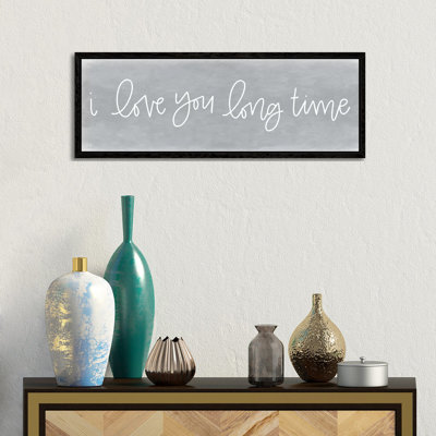 I Love You Long Time by Jaxn Blvd. - Panoramic Print on Canvas