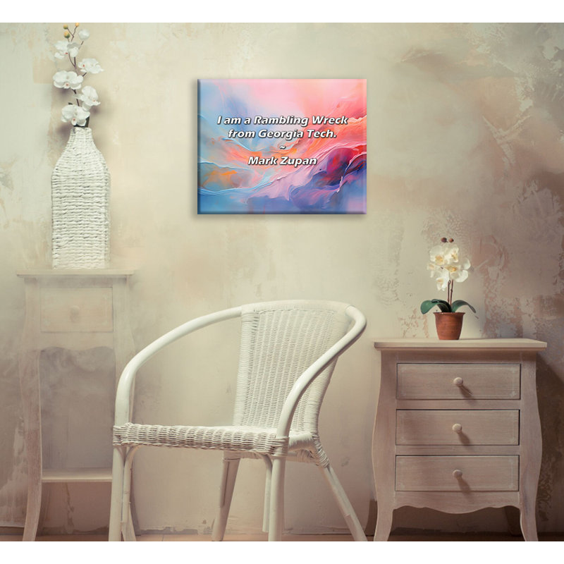 Artsy Quote "I am a Rambling Wreck from Georgia Tech." By Mark Zupan Gallery Wrapped Canvas