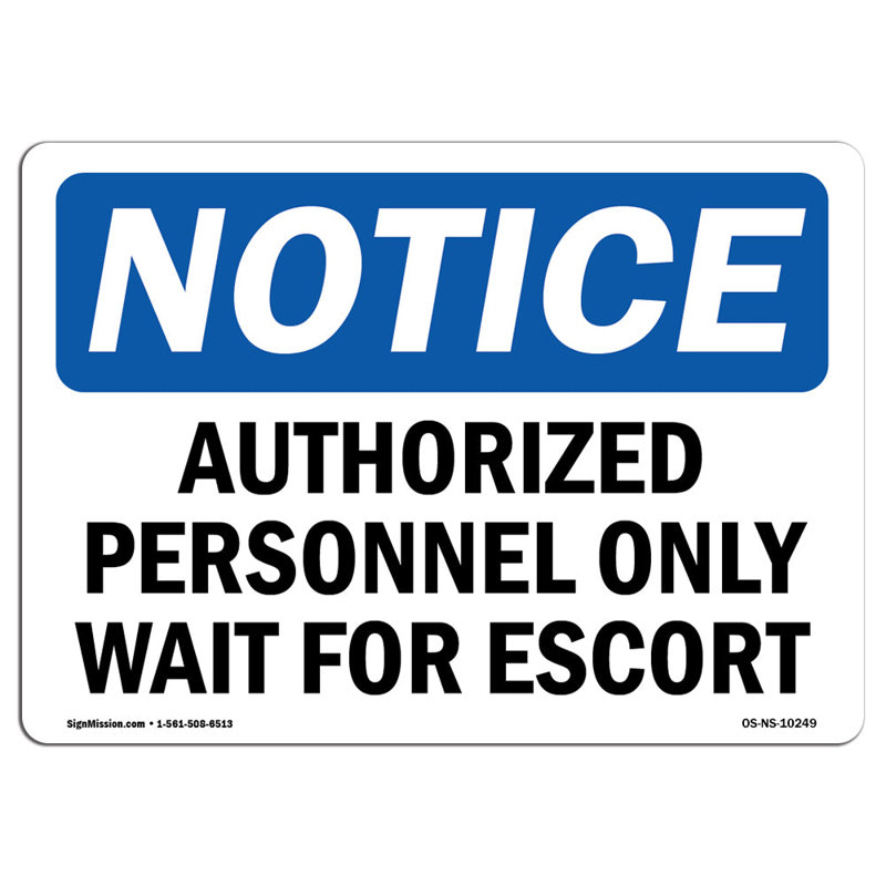 Enseigne réservée au personnel autorisé