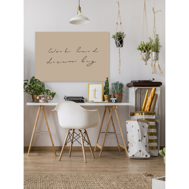 «Work And Dream Big», reproduction sur toile tendue, H 40 po x l 60 po x P 1,5 po