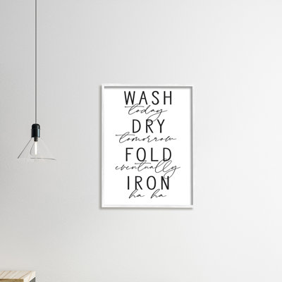 «Wash Dry Fold Iron»