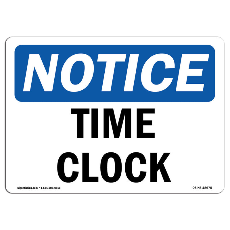 Time Clock Aluminum Sign 12 x 18