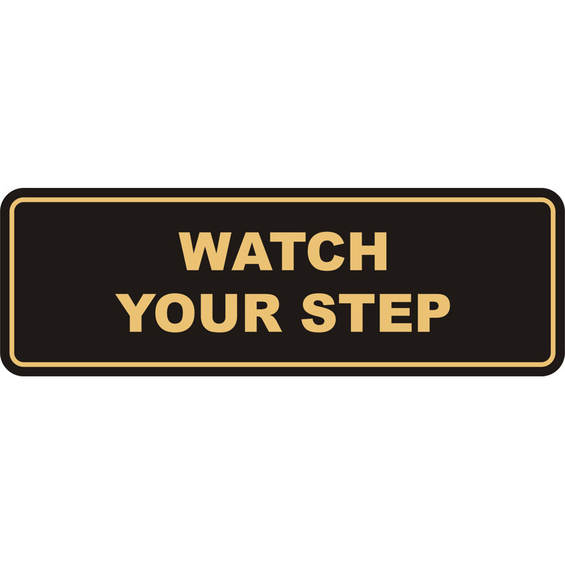 Standard Regardez votre signe de marche, H 1 po x l 9 po x P 3 po, Or noir