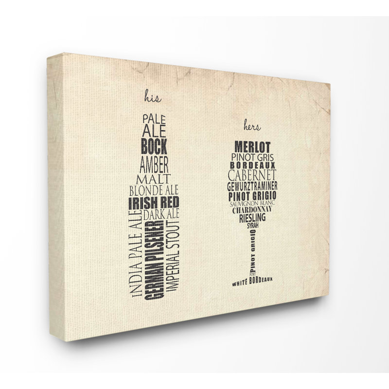«His And Hers Wine And Beer» - reproduction de typographie, Toile tendue, H 16 po x l 20 po x P 1,5 po