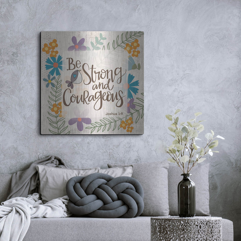 «Be Strong And Courageous» par Lisa Larson, H 36 po x l 36 po