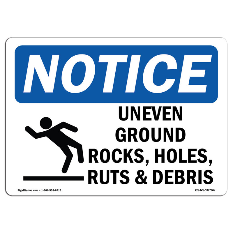 Uneven Ground Rocks Holes Ruts and Debris Sign