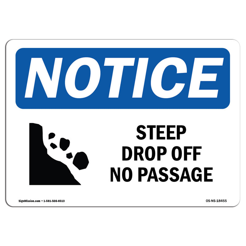 Steep Drop off No Passage Sign