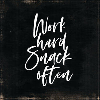 Work Hard Snack Often - Wrapped Canvas Print