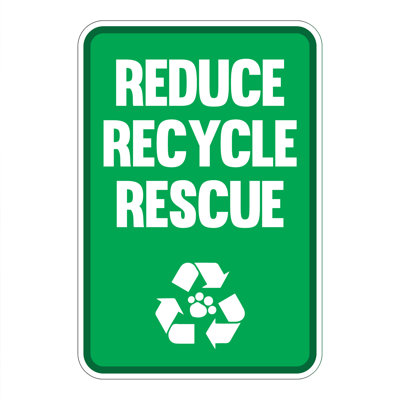 Reduce Recycle Rescue Mini Garden Sign