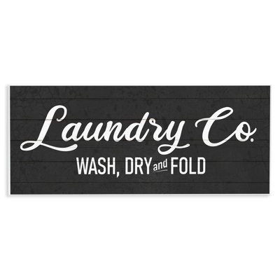 Rustic Wash Dry Fold Laundry Room Text Sign